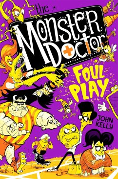 Cover The Monster Doctor: Foul Play (eBook, ePUB)