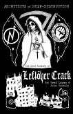 Architects of Self-Destruction: The Oral History of Leftöver Crack (eBook, ePUB)