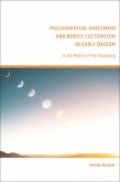 Philosophical Enactment and Bodily Cultivation in Early Daoism (eBook, PDF)