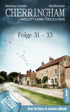 Cherringham Sammelband XI - Folge 31-33 (eBook, ePUB) - Costello, Matthew; Richards, Neil