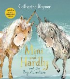 Mini and Hardly and the Big Adventure (eBook, ePUB)