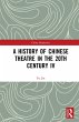 A History of Chinese Theatre in the... - Bild 1