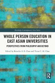 Whole Person Education in East Asian Universities (eBook, PDF)