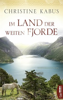 Im Land der weiten Fjorde (eBook, ePUB) - Kabus, Christine