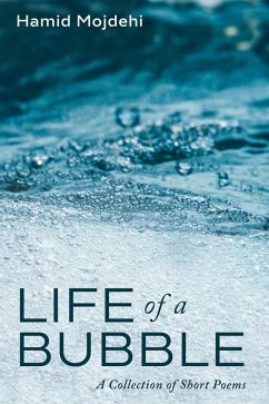 Life of a Bubble (eBook, ePUB) - Mojdehi, Hamid
