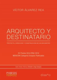 Arquitecto y destinatario (eBook, PDF) - Álvarez Rea, Víctor