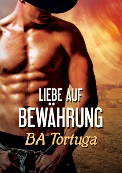 Liebe auf Bewahrung (Release, #1) (eBook, ePUB) - Tortuga, Ba