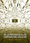 De la psicodelia a las cortinas del siglo XXI (eBook, PDF)