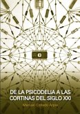 De la psicodelia a las cortinas del siglo XXI (eBook, PDF)