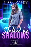 Stalked by Shadows (Simply Crafty Paranormal Mystery, #1) (eBook, ePUB)
