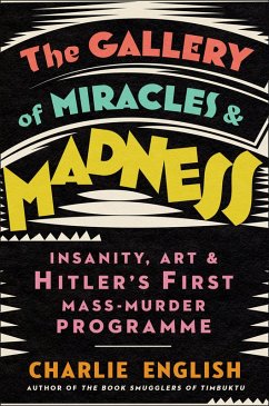 Cover The Gallery of Miracles and Madness (eBook, ePUB)