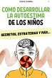 Como desarrollar la autoestima de los... - Bild 1