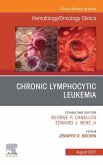 Chronic Lymphocytic Leukemia, An Issue of Hematology/Oncology Clinics of North America, E-Book (eBook, ePUB)
