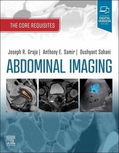 Abdominal Imaging E-Book (eBook, ePUB) - Grajo, Joseph R.; Sahani, Dushyant V; Samir, Anthony E