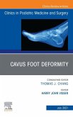 Cavus Foot Deformity, An Issue of Clinics in Podiatric Medicine and Surgery, E-Book (eBook, ePUB)