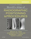 Workbook for Merrill's Atlas of Radiographic Positioning and Procedures E-Book (eBook, ePUB)