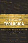 El liderazgo en la educación teológica, volumen 3 (eBook, ePUB)