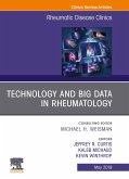 Technology and Big Data in Rheumatology, An Issue of Rheumatic Disease Clinics of North America (eBook, ePUB)