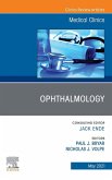 Ophthalmology, An Issue of Medical Clinics of North America, E-Book (eBook, ePUB)