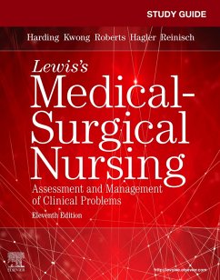 Study Guide for Lewis' Medical-Surgical Nursing - E-Book (eBook, ePUB) - Bowman-Woodall, Collin; Kwong, Jeffrey; Roberts, Dottie; Hagler, Debra; Reinisch, Courtney; Harding, Mariann M.