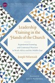 Leadership Training in the Hands of the Church (eBook, ePUB)