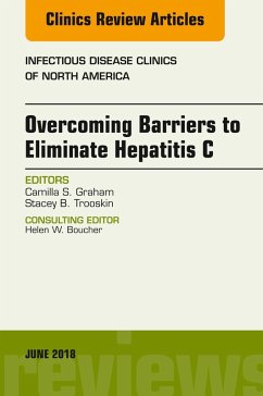 Cover Overcoming Barriers to Eliminate Hepatitis C, An Issue of Infectious Disease Clinics of North America (eBook, ePUB)