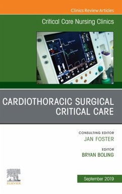 Cardiothoracic Surgical Critical Care, An Issue of Critical Care Nursing Clinics of North America (eBook, ePUB)