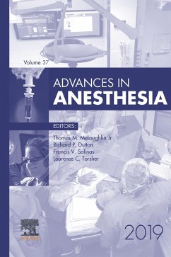 Advances in Anesthesia 2019 (eBook, ePUB) Cover Advances in Anesthesia 2019 (eBook, ePUB)