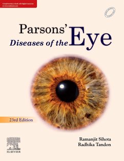 Parsons' Diseases of the Eye (eBook, ePUB) - Sihota; Tandon MBBS, Md Parsons' Diseases of the Eye (eBook, ePUB) - Sihota; Tandon MBBS, Md