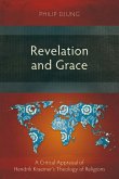 Revelation and Grace (eBook, ePUB) Revelation and Grace (eBook, ePUB)