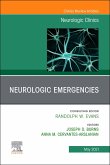 Neurologic Emergencies, An Issue of Neurologic Clinics, E-Book (eBook, ePUB)