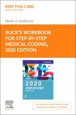 Buck's Workbook for Step-by-Step Medical Coding, 2020 Edition E-Book (eBook, ePUB) Buck's Workbook for Step-by-Step Medical Coding, 2020 Edition E-Book (eBook, ePUB)
