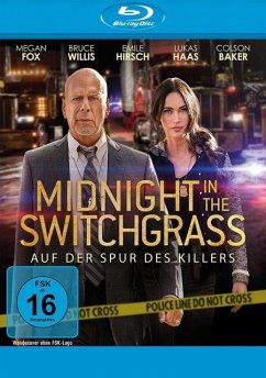 Midnight In The Switchgrass-Auf Der Spur D.Killers - Willis,Bruce/Fox,Megan/Machine Gun Kelly/+