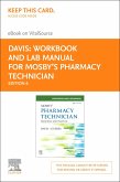 Workbook and Lab Manual for Mosby's Pharmacy Technician E-Book (eBook, ePUB)