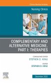 Complementary and Alternative Medicine, Part I: Therapies, An Issue of Nursing Clinics, E-Book (eBook, ePUB)