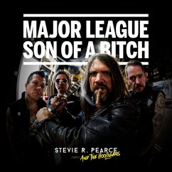 Major League Son Of A Bitch - Stevie R.Pearce & The Hooligans