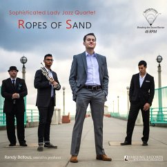 Ropes Of Sand - Sophisticated Lady Jazz Quartet