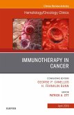 Immunotherapy in Cancer, An Issue of Hematology/Oncology Clinics of North America (eBook, ePUB)