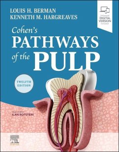 Cohen's Pathways of the Pulp - E-Book (eBook, ePUB) - Berman, Louis H.; Hargreaves, Kenneth M.