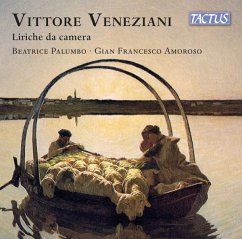 Veneziani: Liriche Da Camera - Palumbo,Beatrice/Amoroso,Gian Francesco