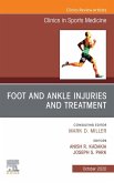 Foot and Ankle Injuries and Treatment, An Issue of Clinics in Sports Medicine, E-Book (eBook, ePUB)