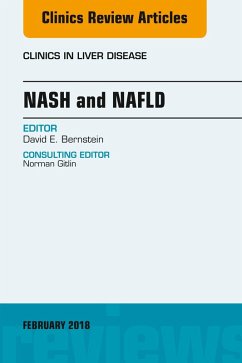 NASH and NAFLD, An Issue of Clinics in Liver Disease (eBook, ePUB) - Bernstein, David