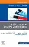 Current Issues in Clinical Microbiology, An Issue of the Clinics in Laboratory Medicine, E-Book (eBook, ePUB)