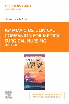Clinical Companion for Medical-Surgical Nursing - E-Book (eBook, ePUB) - Ignatavicius, Donna D.; Heimgartner, Nicole M.