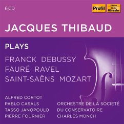 Jaqcques Thibaud Plays Franck,Debussy,Fauré,... - Thibaud,J/Cortot,A./Casals,P./Fournier,P./Münch,C.