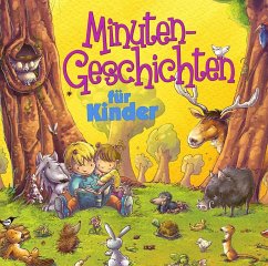 Minutengeschichten für Kinder - Holzmann, Matthias Ernst;Tippner, Thomas