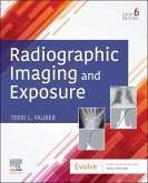 Radiographic Imaging and Exposure - E-Book (eBook, ePUB)