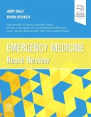Emergency Medicine Board Review E-Book (eBook, ePUB)