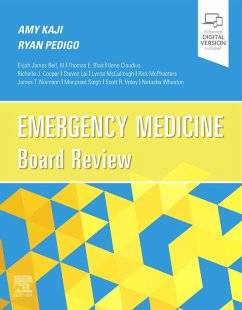 Emergency Medicine Board Review E-Book (eBook, ePUB) - Kaji, Amy; Pedigo, Ryan A.
