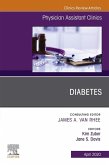 Diabetes,An Issue of Physician Assistant Clinics (eBook, ePUB)